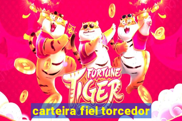 carteira fiel torcedor